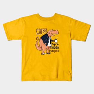 Coffee Before Bitching Kids T-Shirt